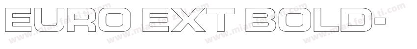 EURO EXT BOLD字体转换